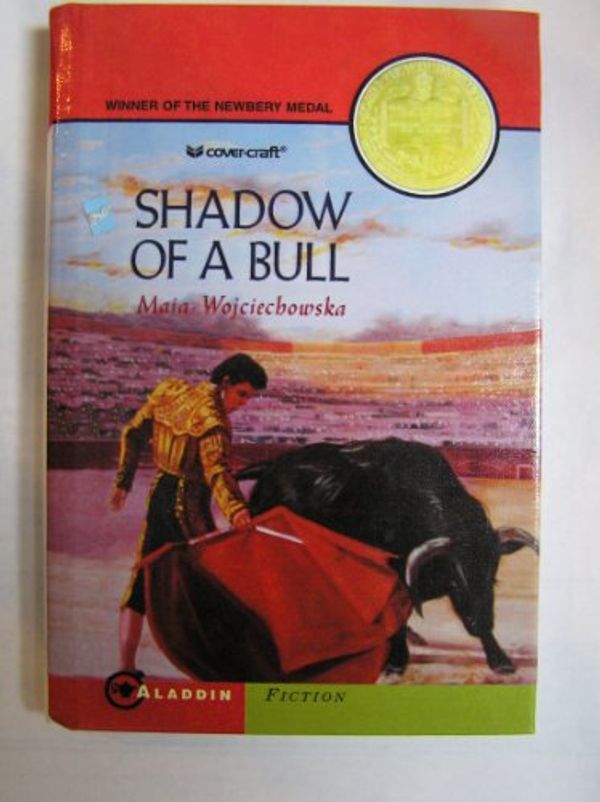 Cover Art for 9780812428247, Shadow of a Bull by Maia Wojciechowska