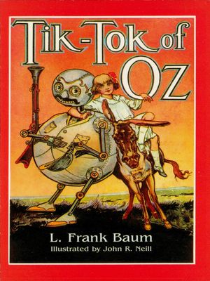 Cover Art for 9780486117614, Tik-tok of Oz by L. Frank Baum