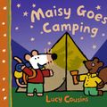 Cover Art for 9781844287116, Maisy Goes Camping by Lucy Cousins