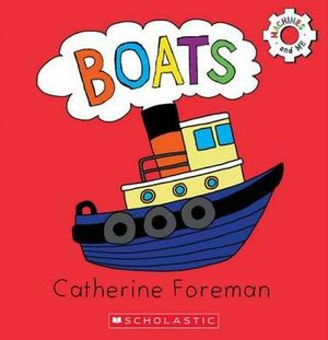 Cover Art for 9781775432739, Boats by Catherine Foreman