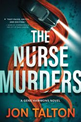 Cover Art for 9781464215759, The Nurse Murders by Jon Talton