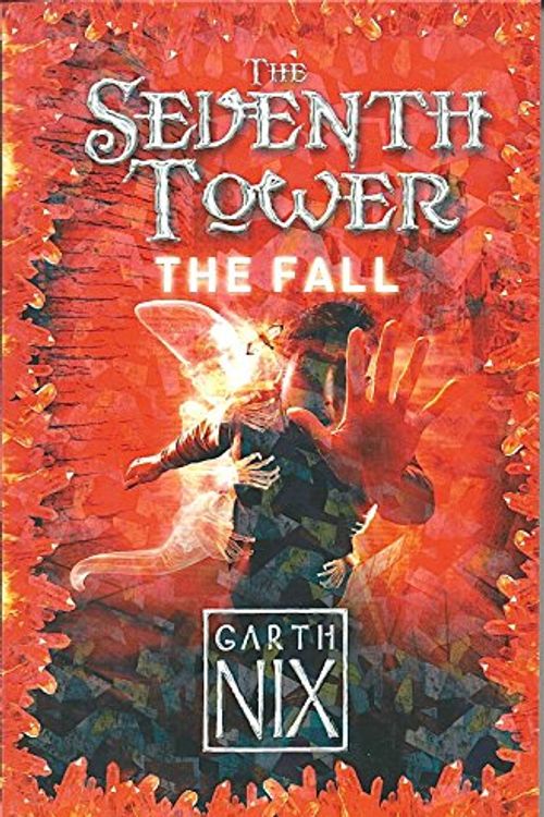 Cover Art for 9780439176828, The Seventh Tower: the Fall by Garth Nix