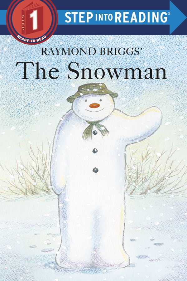 Cover Art for 9780679894438, Sir 4/6 Yrs: the Snowman L1 by Raymond Briggs