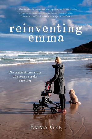 Cover Art for 9781925144307, Reinventing Emma by Emma Gee