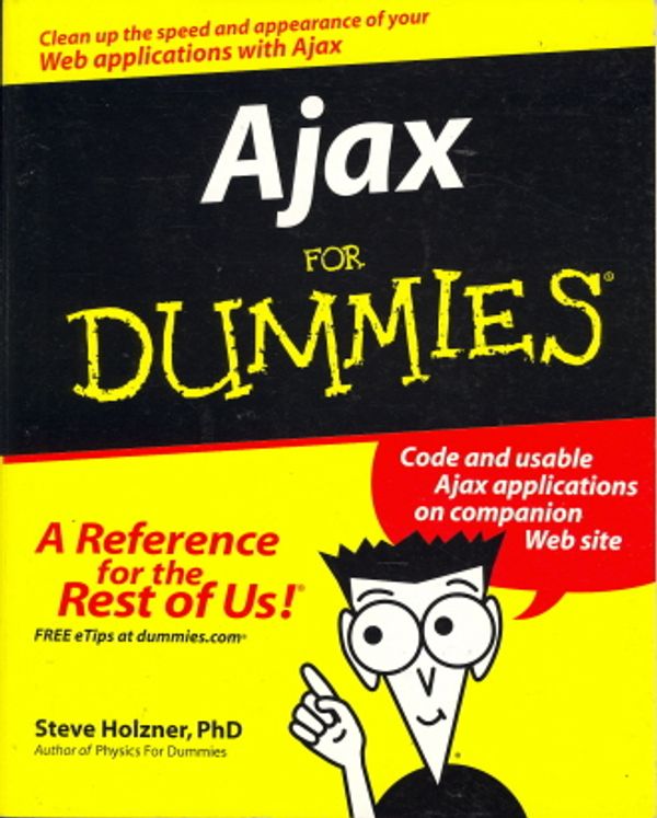 Cover Art for 9780471785972, Ajax For Dummies by Steve Holzner