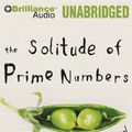 Cover Art for 9781455805631, The Solitude of Prime Numbers by Paolo Giordano