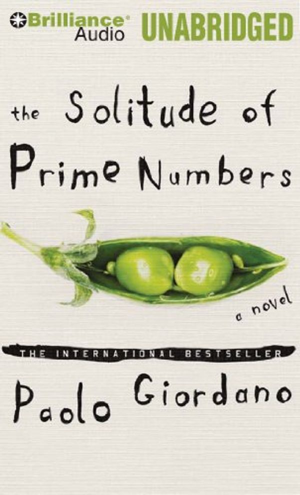 Cover Art for 9781455805631, The Solitude of Prime Numbers by Paolo Giordano