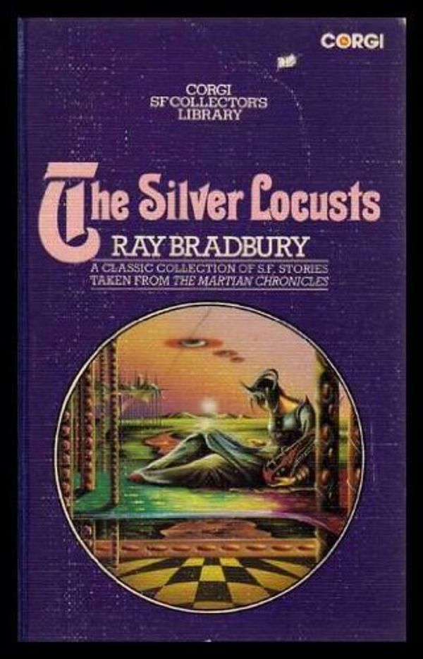 Cover Art for 9780552097840, The Silver Locusts by Ray Bradbury