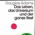 Cover Art for 9783036959559, Das Leben, das Universum und der ganze Rest: Band 3 der fünfbändigen »Intergalaktischen Trilogie« by Douglas Adams