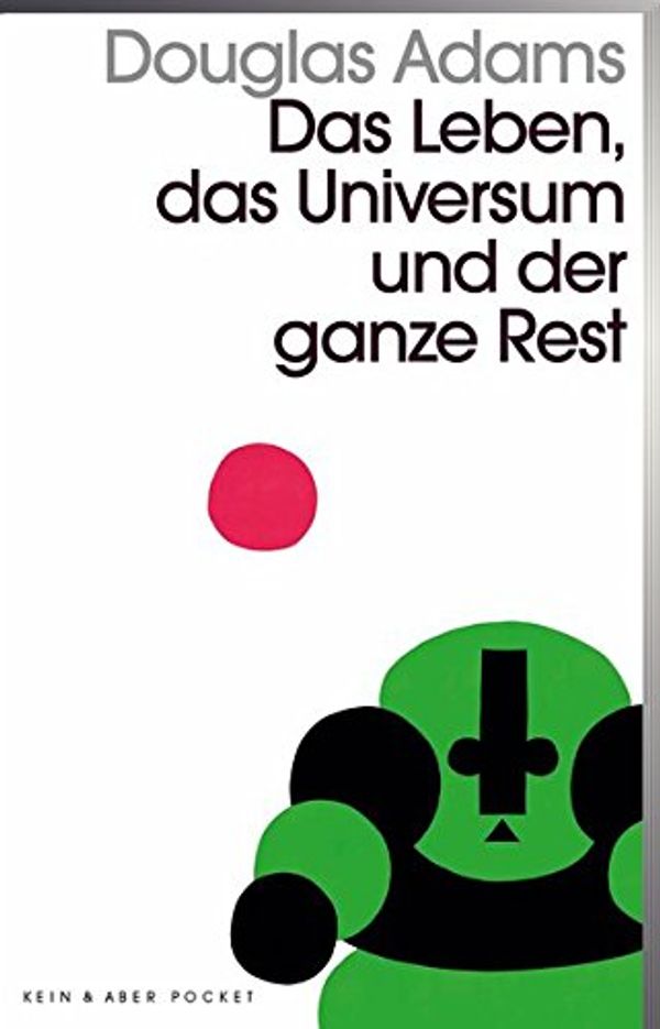 Cover Art for 9783036959559, Das Leben, das Universum und der ganze Rest: Band 3 der fünfbändigen »Intergalaktischen Trilogie« by Douglas Adams