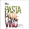 Cover Art for 9780062655103, Pasta, Pane, Vino by Matt Goulding