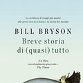 Cover Art for 9788850248582, Breve storia di (quasi) tutto by Bill Bryson