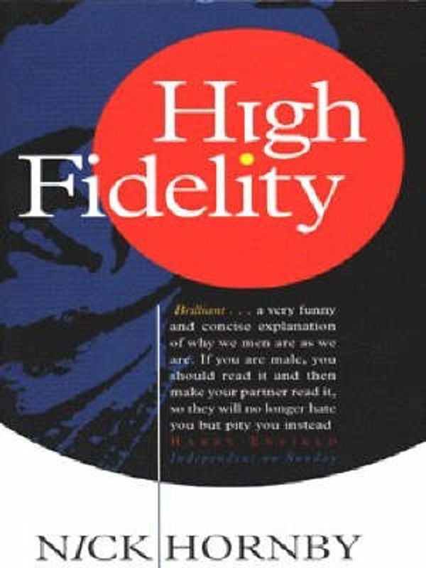 Cover Art for 9780575400184, High Fidelity by Nick Hornby