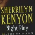 Cover Art for B002XA6IW4, Night Play (Dark-Hunter World Book 7) by Sherrilyn Kenyon