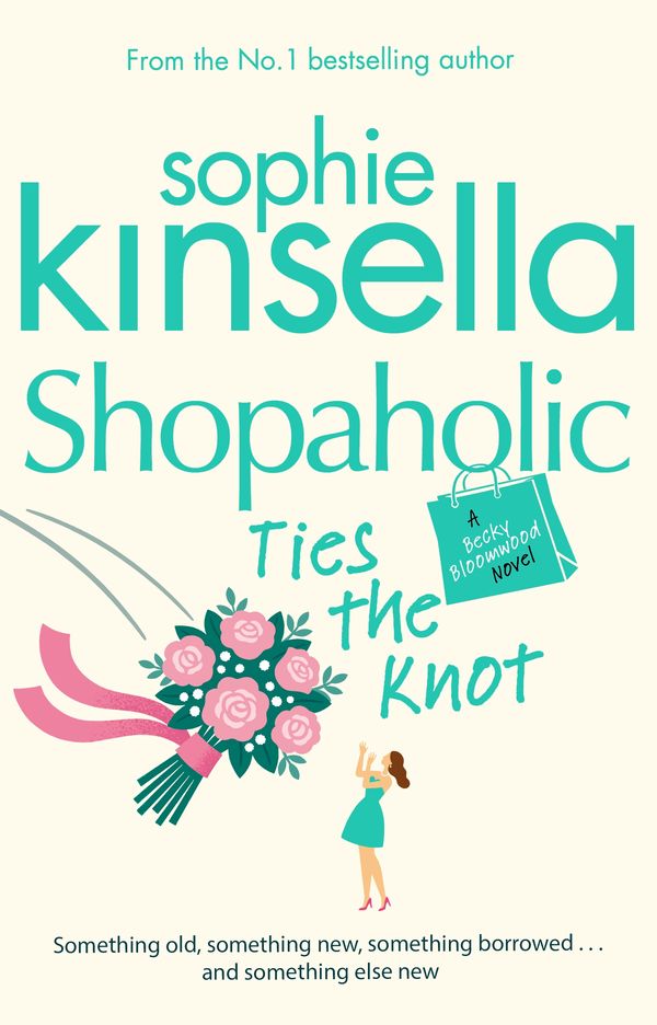 Cover Art for 9781409081074, Shopaholic Ties the Knot by Sophie Kinsella