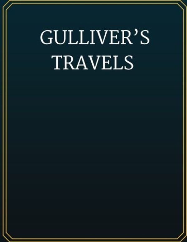 Cover Art for 9781548114060, Gulliver's Travels by Jonathan Swift