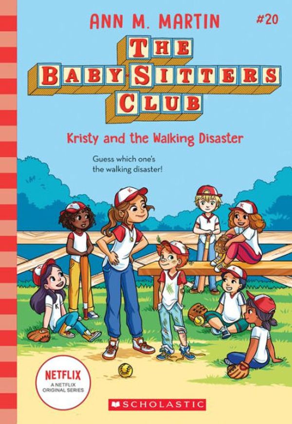 Cover Art for 9780545535175, The Baby-Sitters Club #20: Kristy and the Walking Disaster by Ann M. Martin