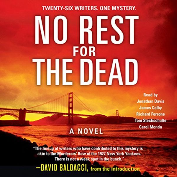 Cover Art for B00NXAN8E4, No Rest for the Dead by David Baldacci-Introduction, Laurie H. Armstrong, Sandra Brown, Jeffery Deaver, Robert Dugoni, Brian Gruley, J. A. Jance