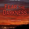 Cover Art for 9781410479198, Fear the Darkness by Becky Masterman