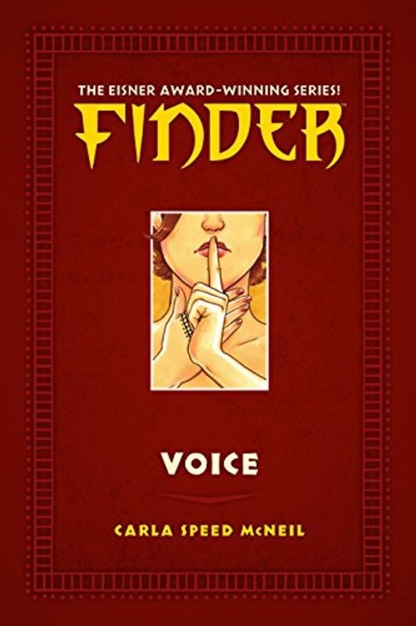 Cover Art for B00AG4C0QC, Finder: Voice by Carla Speed McNeil