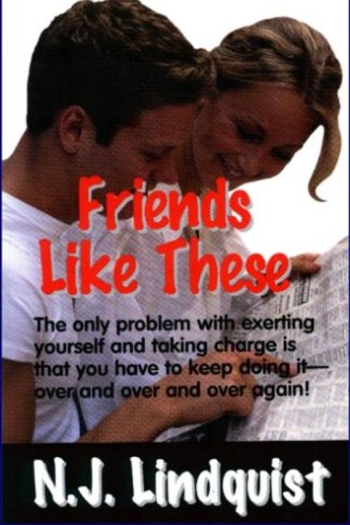 Cover Art for 9780968549520, Friends Like These by N J Lindquist