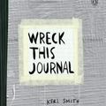 Cover Art for 9780399162701, Wreck This Journal by Keri Smith