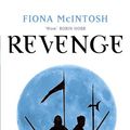 Cover Art for 9780748128242, Revenge: Trinity Book Two by Fiona McIntosh