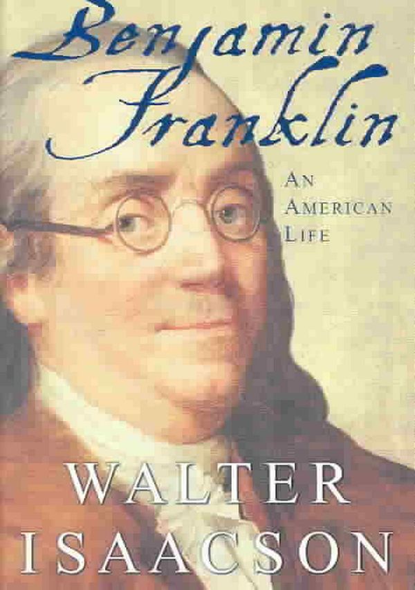 Cover Art for 9780684807614, Benjamin Franklin by Walter Isaacson