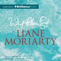 Cover Art for 9781743185070, What Alice Forgot: Library Edition by Liane Moriarty