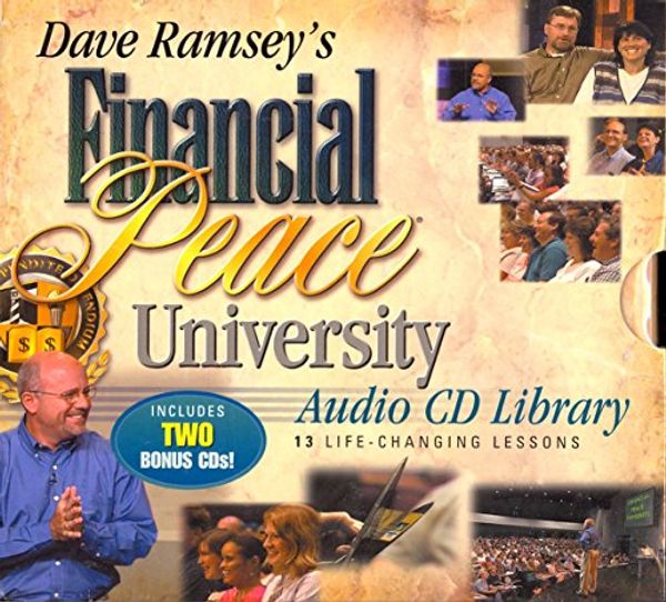 Cover Art for 9780971855489, Dave Ramsey's Financial Peace University Audio CD Library: 13 Life Changing Lessons by Dave Ramsey