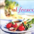 Cover Art for 9781841722498, Al Fresco by Louise Pickford