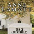 Cover Art for 9781594132650, Grace (Eventually): Thoughts on Faith (Thorndike Paperback Bestsellers) by Anne Lamott