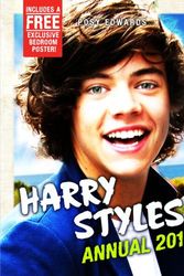 Cover Art for 9781409109440, Harry Styles Annual 2013 by Posy Edwards
