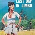 Cover Art for 9780892961030, Last Day in Limbo by Peter O'Donnell
