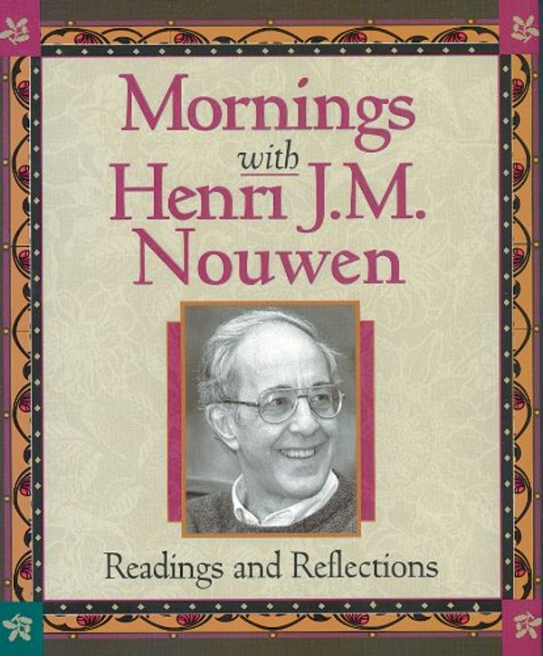 Cover Art for 9780867166743, Mornings with Henri J M Nouwen by Evelyn Bence