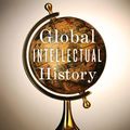 Cover Art for 9780231534598, Global Intellectual History (Columbia Studies in International and Global History) by Andrew Sartori, Samuel Moyn