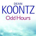 Cover Art for 9780553807059, Odd Hours by Dean Koontz