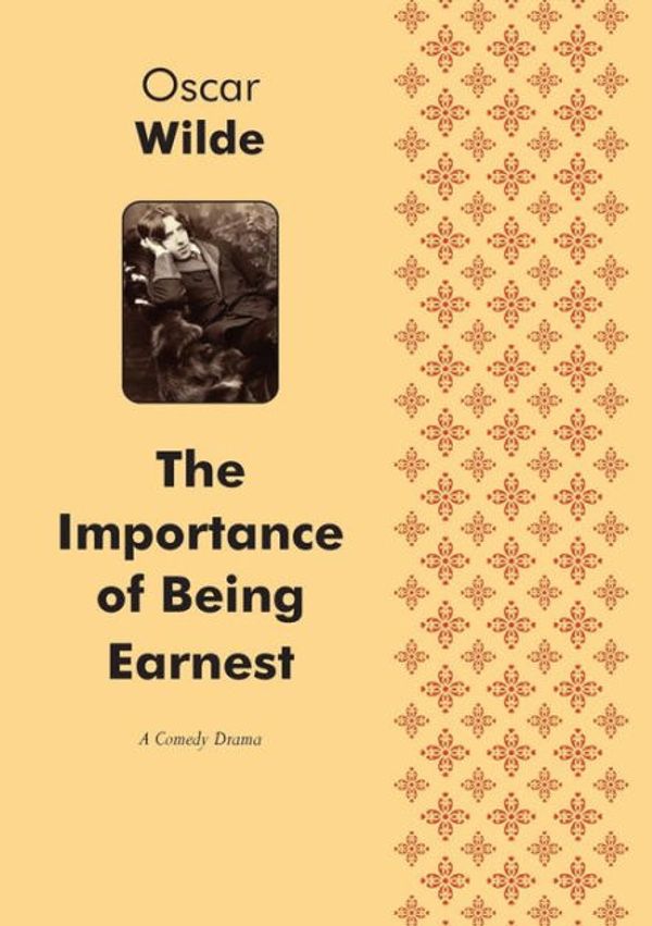 Cover Art for 9785519151771, The Importance of Being Earnest a Comedy Drama by Oscar Wilde