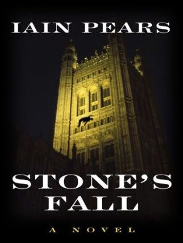 Cover Art for 9781410418968, Stone's Fall by Iain M Pears
