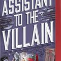 Cover Art for 9781649375803, Assistant to the Villain by Hannah Nicole Maehrer