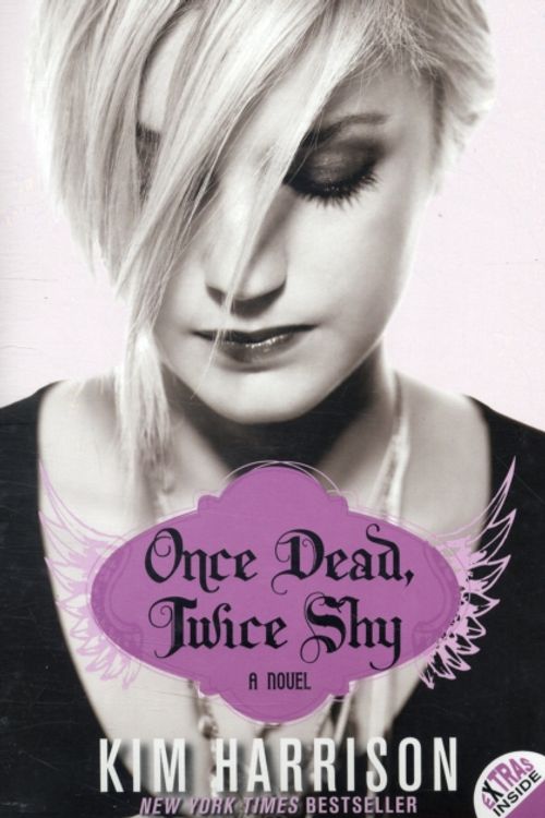 Cover Art for 9780061441684, Once Dead, Twice Shy by Kim Harrison