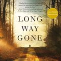 Cover Art for B01CXE9UR4, Long Way Gone by Charles Martin
