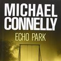Cover Art for 9788415729662, Echo Park by Michael Connelly
