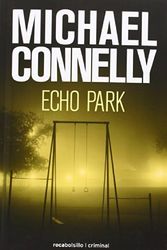 Cover Art for 9788415729662, Echo Park by Michael Connelly