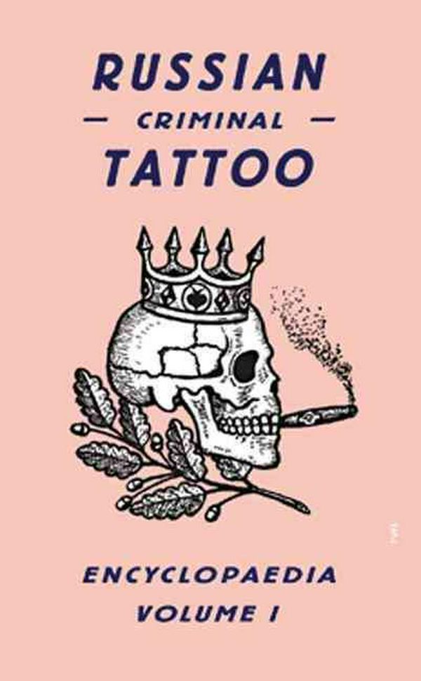 Cover Art for 9780955862076, Russian Criminal Tattoo Encyclopaedia by Danzig Baldaev