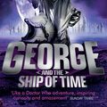 Cover Art for 9780552575294, George and the Ship of Time by Lucy Hawking, Stephen Hawking