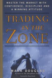 Cover Art for 9780735201446, Trading in the Zone by Mark Douglas