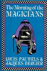 Cover Art for 9780880291910, The Morning of the Magicians by Louis Pauwels