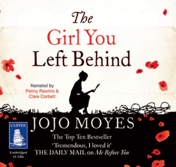 Cover Art for 9781471216626, The Girl You Left Behind by Jojo Moyes