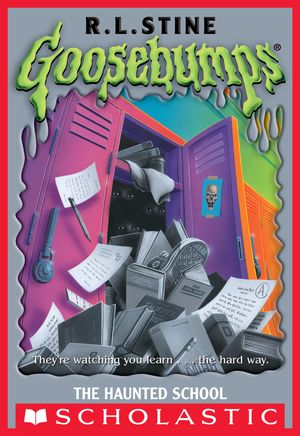 Cover Art for 9780545348812, Goosebumps: The Haunted School by R. L. Stine